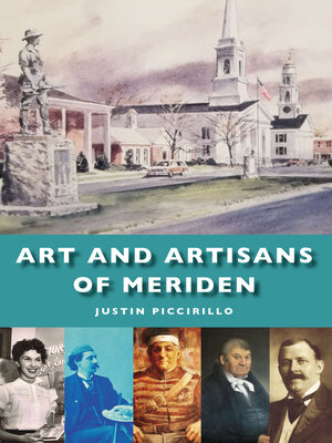 cover image of Art and Artisans of Meriden